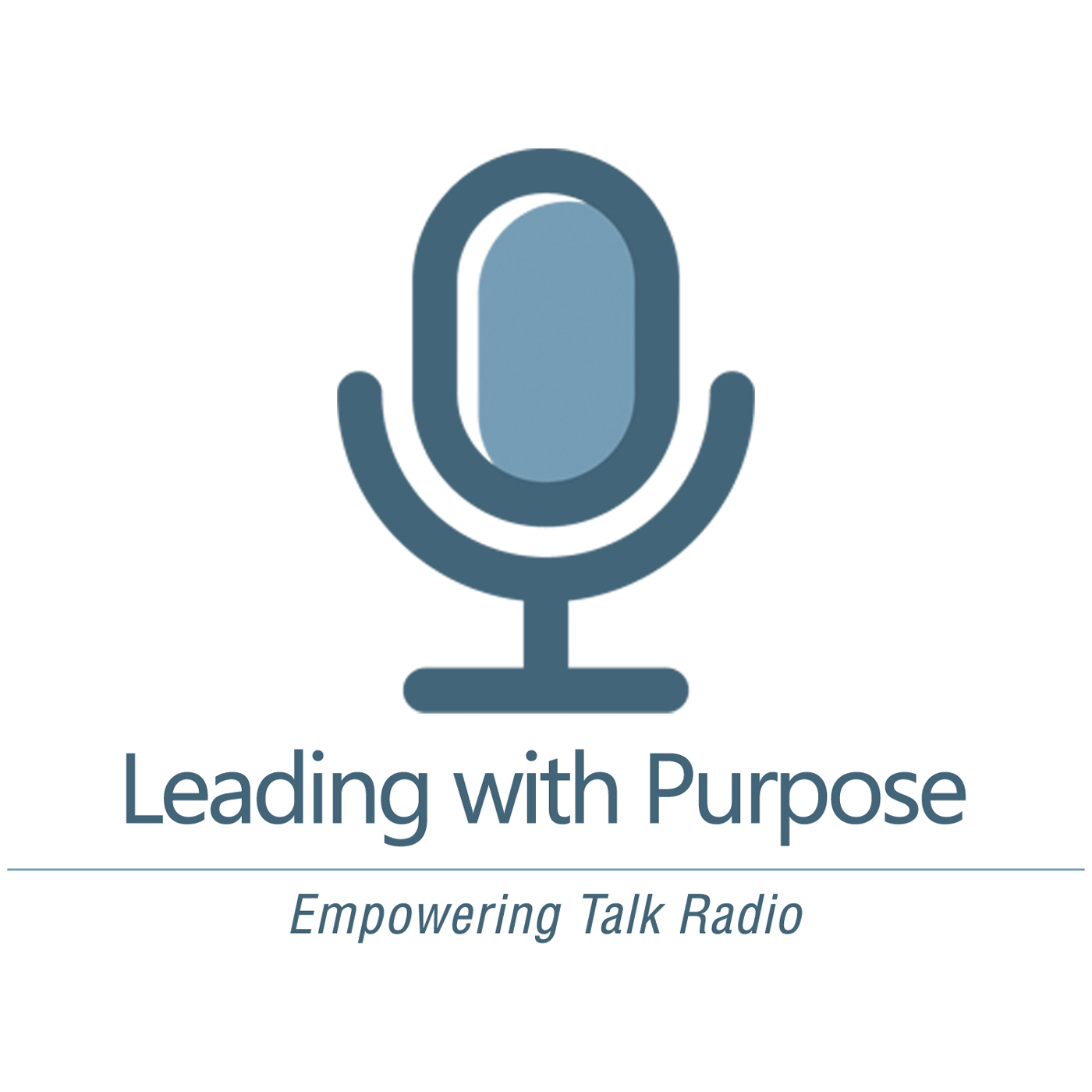 Leading With Purpose Podcast artwork